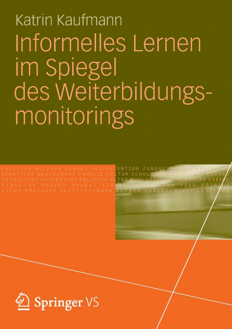 Informelles Lernen im Spiegel des Weiterbildungsmonitorings
