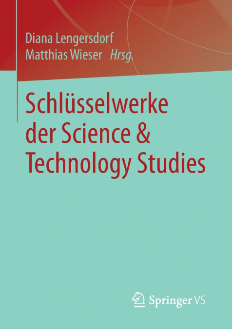 Schlüsselwerke der Science & Technology Studies