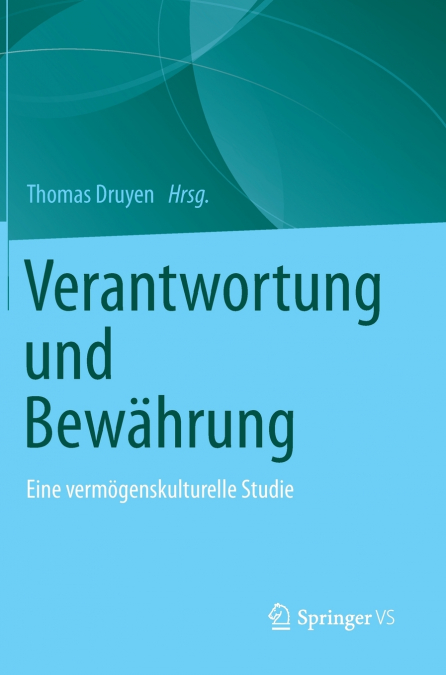 Verantwortung und Bewährung