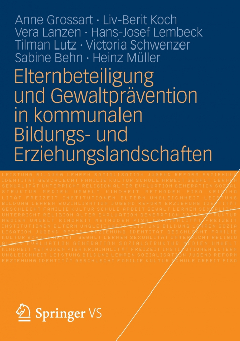 Elternbeteiligung und Gewaltprävention in kommunalen Bildungs- und Erziehungslandschaften