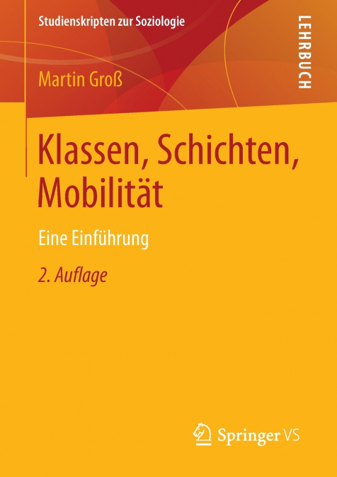 Klassen, Schichten, Mobilität