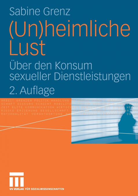 (Un)heimliche Lust