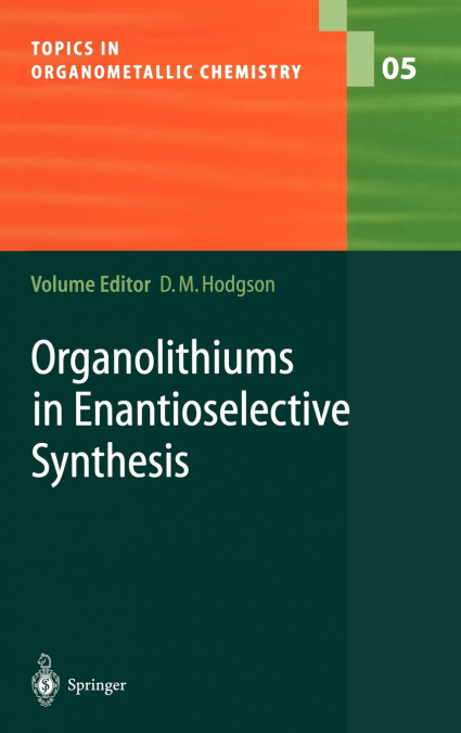 Organolithiums in Enantioselective Synthesis