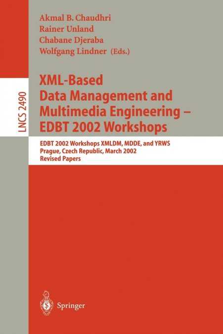 XML-Based Data Management and Multimedia Engineering - EDBT 2002 Workshops