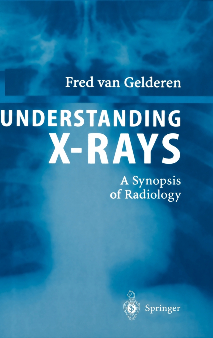 Understanding X-Rays