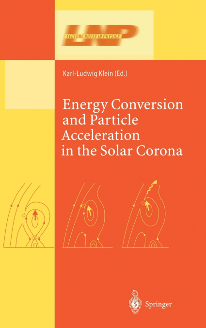 Energy Conversion and Particle Acceleration in the Solar Corona
