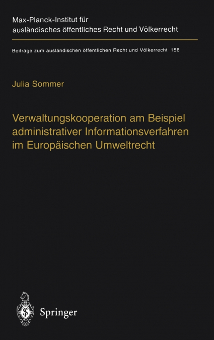 Verwaltungskooperation am Beispiel administrativer Informationsverfahren im Europäischen Umweltrecht