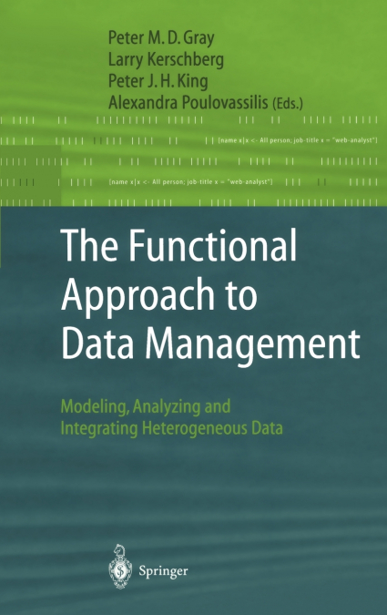 The Functional Approach to Data Management