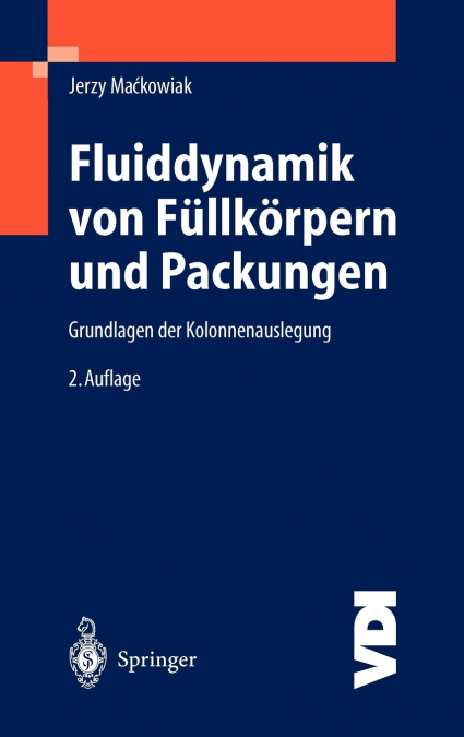 Fluiddynamik von Füllkörpern und Packungen