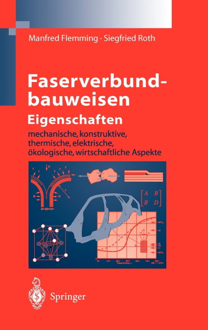 Faserverbundbauweisen Eigenschaften