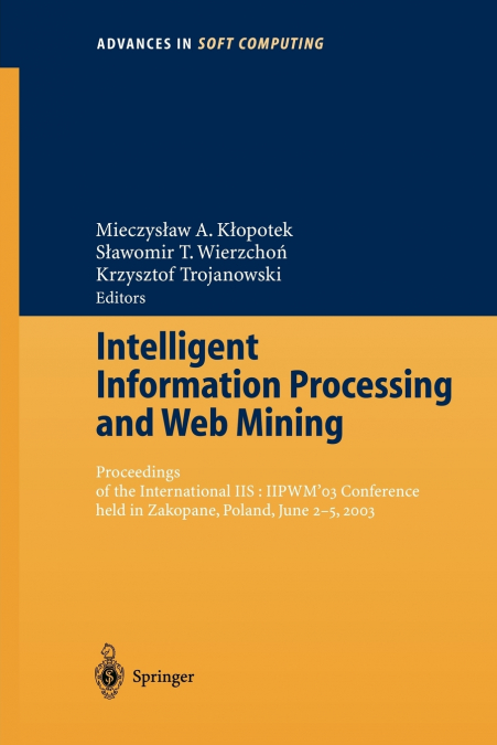 Intelligent Information Processing and Web Mining