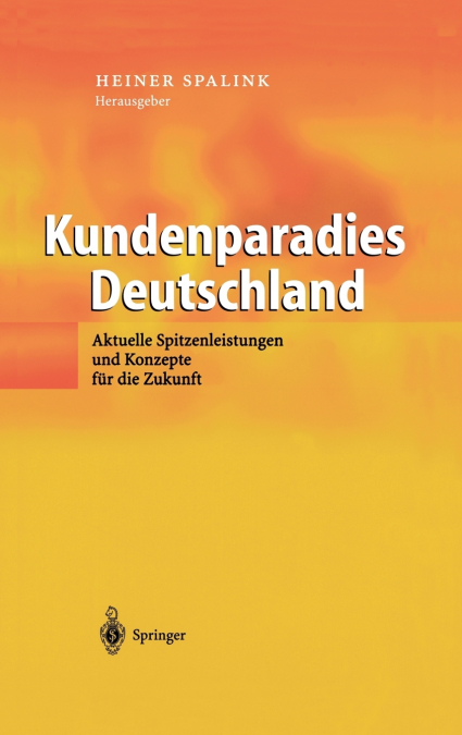 Kundenparadies Deutschland