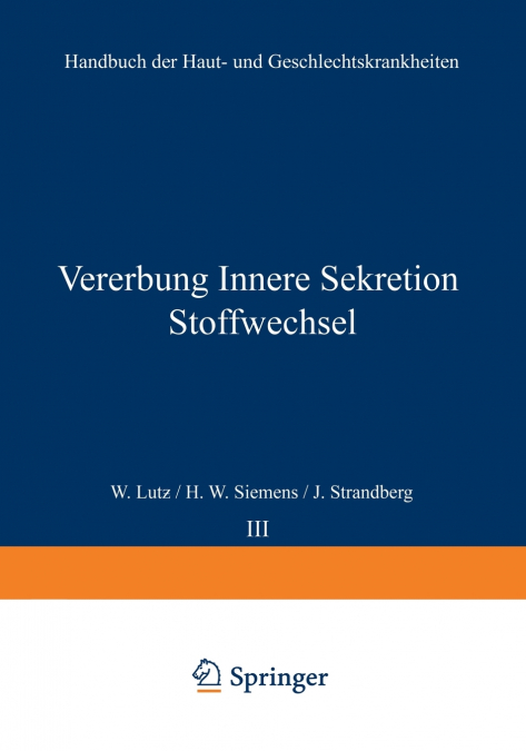 Vererbung Innere Sekretion Stoffwechsel
