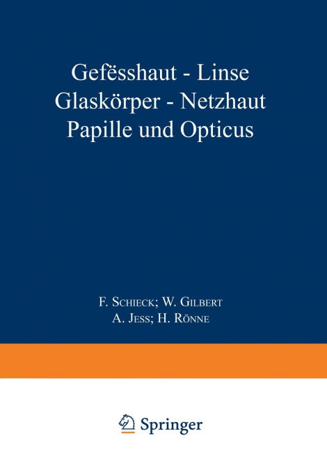 Gefasshaut . Linse Glaskorper . Net Haut Papille Und Opticus