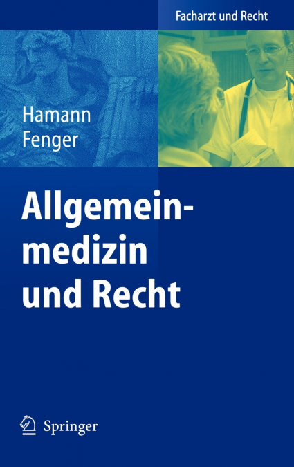 Allgemeinmedizin und Recht