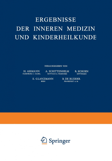 Ergebnisse der Inneren Medizin und Kinderheilkunde
