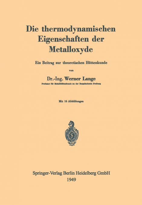Die thermodynamischen Eigenschaften der Metalloxyde