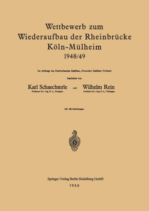 Wettbewerb zum Wiederaufbau der Rheinbrücke Köln-Mülheim 1948/49