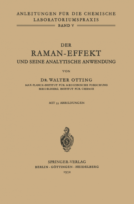 Der Raman-Effekt und seine analytische Anwendung