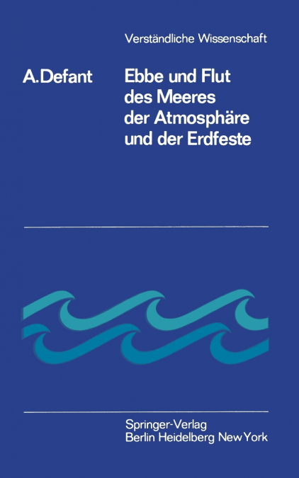 Ebbe und Flut des Meeres der Atmosphäre und der Erdfeste