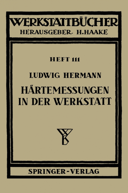 Härtemessungen in der Werkstatt