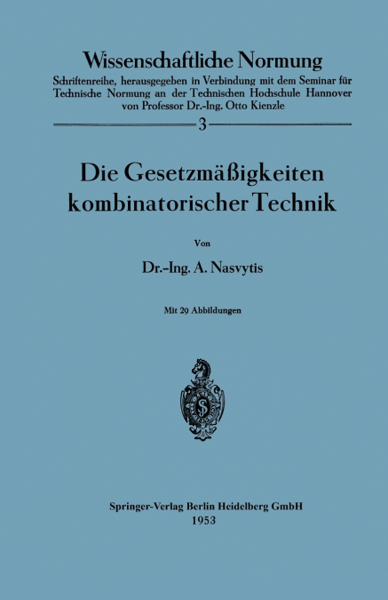 Die Gesetzmassigkeiten Kombinatorischer Technik