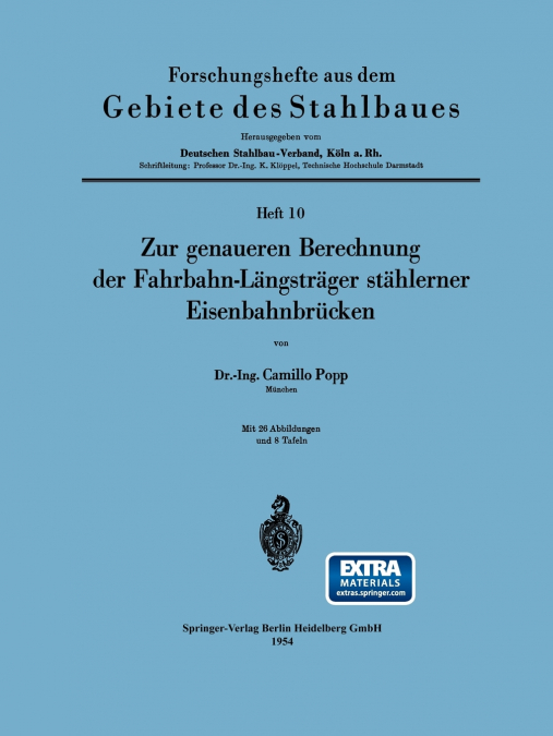 Zur Genaueren Berechnung Der Fahrbahn-Langstrager Stahlerner Eisenbahnbrucken