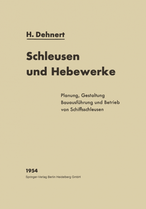 Schleusen und Hebewerke