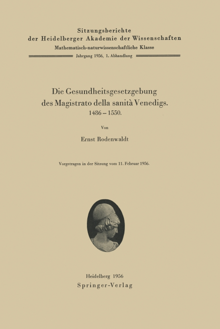Die Gesundheitsgesetzgebung des Magistrato della sanità Venedigs. 1486-1500