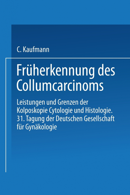 Fruherkennung Des Collumcarcinoms