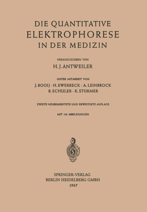 Die Quantitative Elektrophorese in Der Medizin