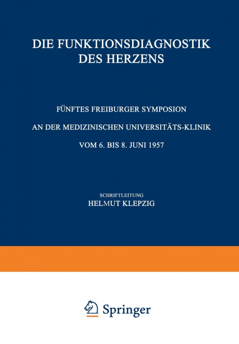 Die Funktionsdiagnostik des Herzens
