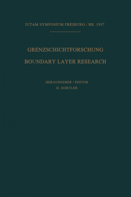Grenzschichtforschung / Boundary Layer Research