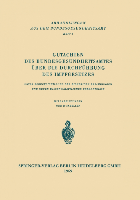 Gutachten Des Bundesgesundheitsamtes Uber Die Durchfuhrung Des Impfgesetzes