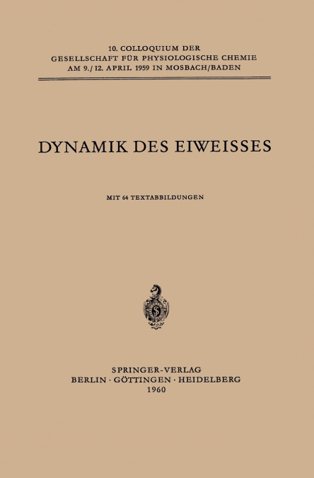 Dynamik des Eiweisses
