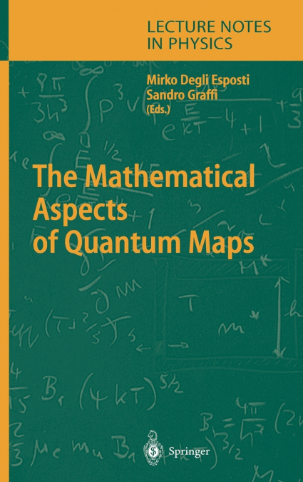 The Mathematical Aspects of Quantum Maps