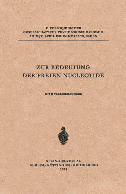 Zur Bedeutung Der Freien Nucleotide