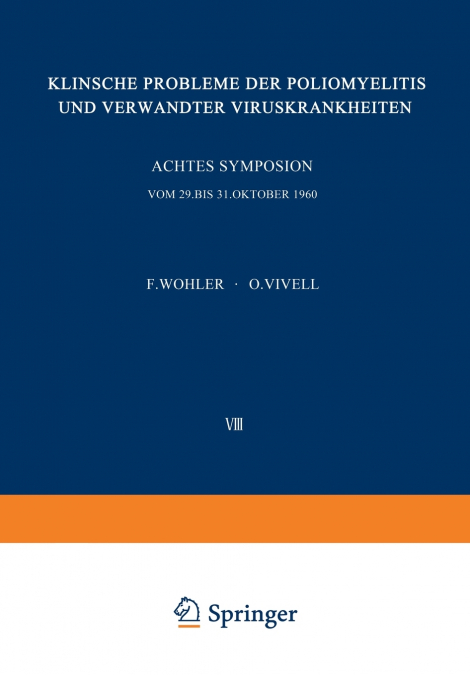 Klinische Probleme Der Poliomyelitis Und Verwandter Viruskrankheiten