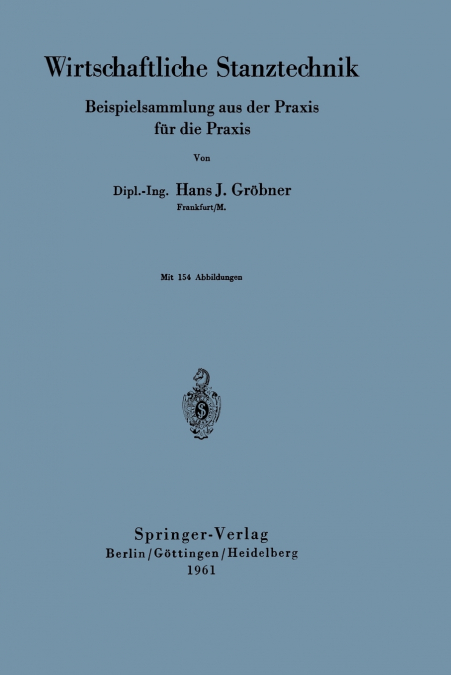 Wirtschaftliche Stanztechnik