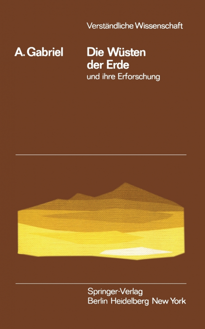 Die Wüsten der Erde und ihre Erforschung