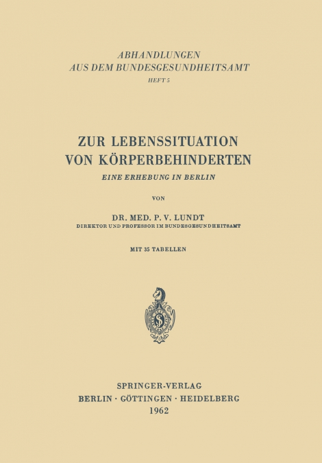 Zur Lebenssituation von Körperbehinderten
