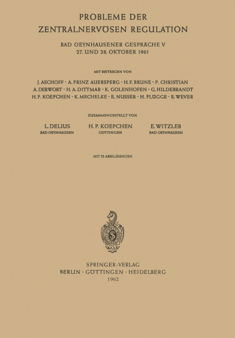 Probleme der zentralnervösen Regulation