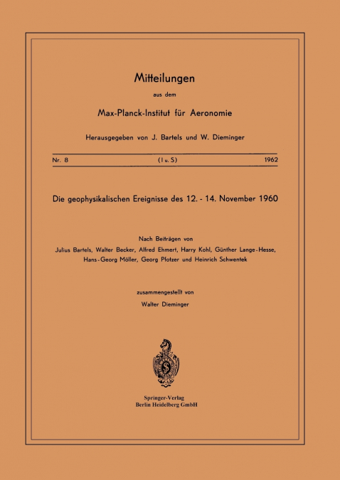Die Geophysikalischen Ereignisse Des 12. Bis 14. November 1960