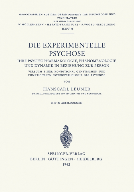Die Experimentelle Psychose