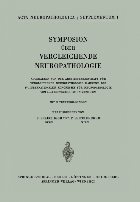 Symposion Über Vergleichende Neuropathologie