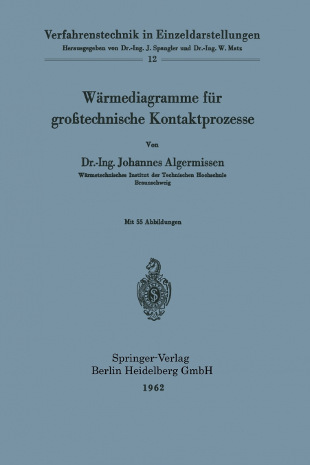 Wärmediagramme für großtechnische Kontaktprozesse