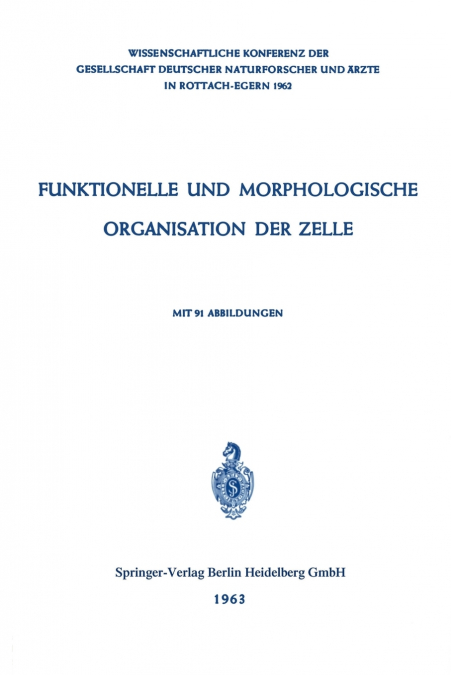 Funktionelle und Morphologische Organisation der Zelle