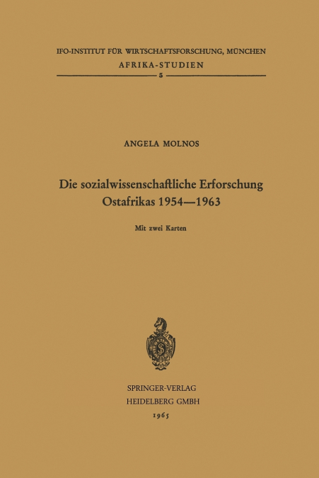 Die sozialwissenschaftliche Erforschung Ostafrikas 1954-1963