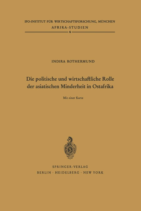 Die politische und wirtschaftliche Rolle der asiatischen Minderheit in Ostafrika