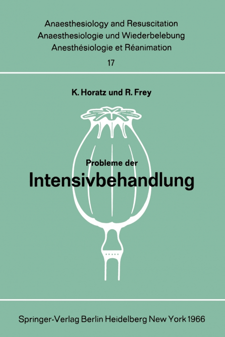 Probleme der Intensivbehandlung